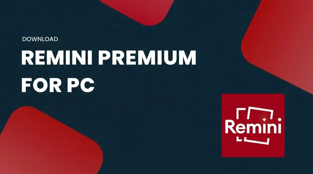 Remini for PC